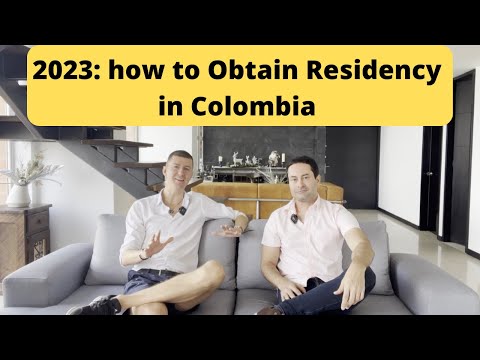 2023 changes: How to get Residency in Colombia