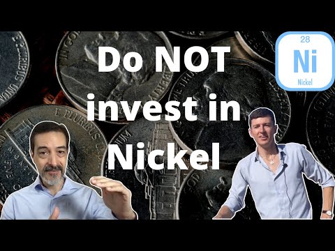 Do not invest in Nickel