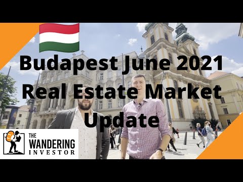 Budapest June 2021 Real Estate Market Update
