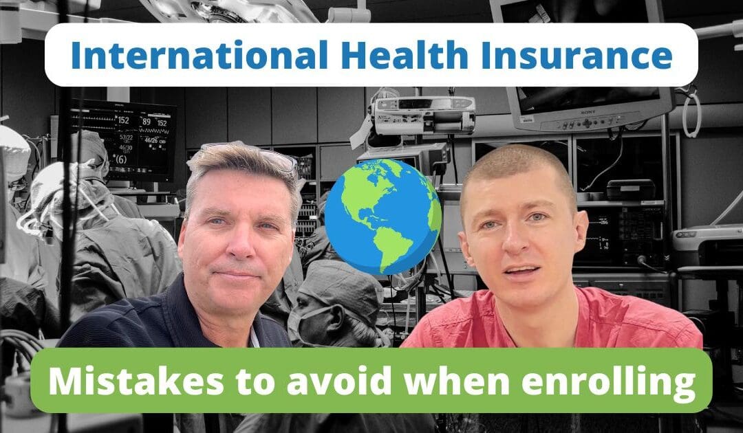 Mistakes to avoid when buying international health insurance