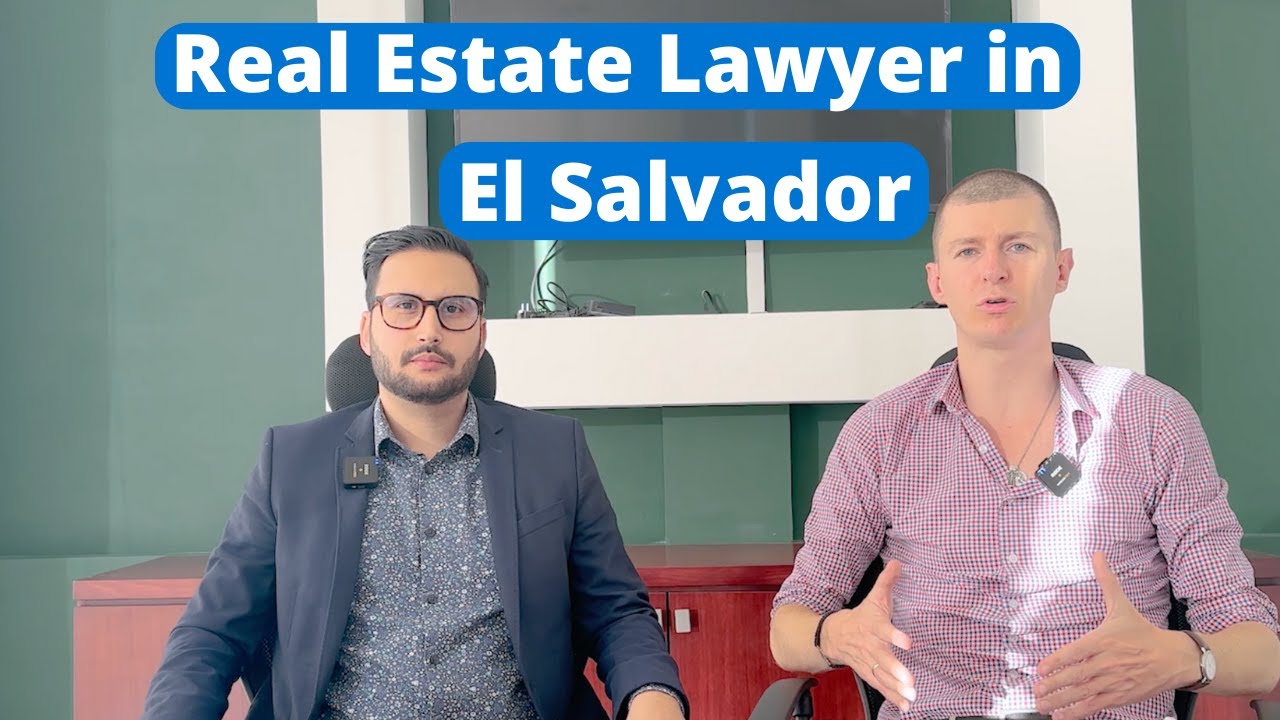 Real Estate Attorney in El Salvador Real Estate Attorney in El Salvador